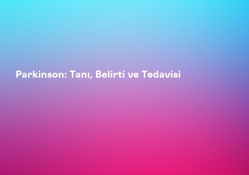 PARKİNSON GÜNÜ